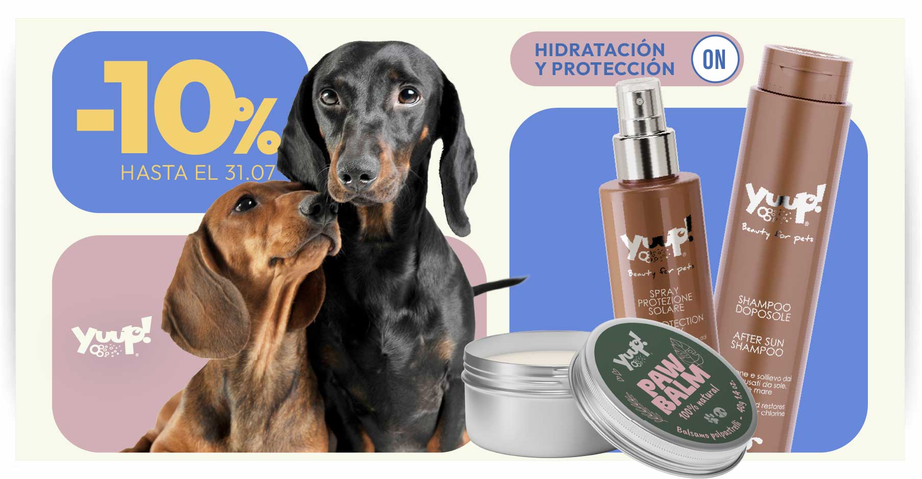 10% su Shampoo Universale - Balsamo Districante - Protezione Solare - Paw Balm